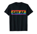 Lgbtq Gay Af Pride Lgbt Ally Rainbow T-Shirt - Aesthetic Graphic Unisex