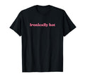 Ironically Hot 2000S Y2K Aesthetic T-Shirt - Aesthetic Graphic Unisex